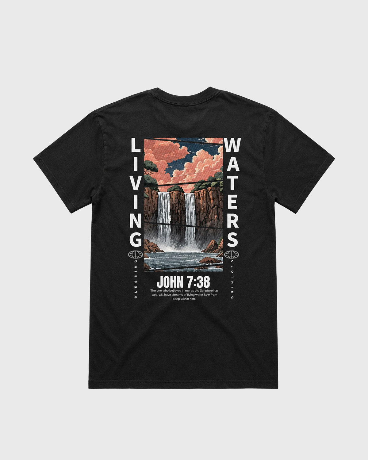 John 7:38, Living Waters T-Shirt